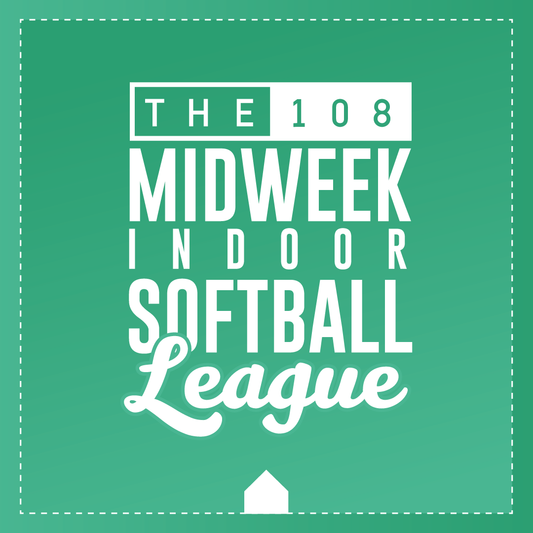 The 108 Indoor Softball League